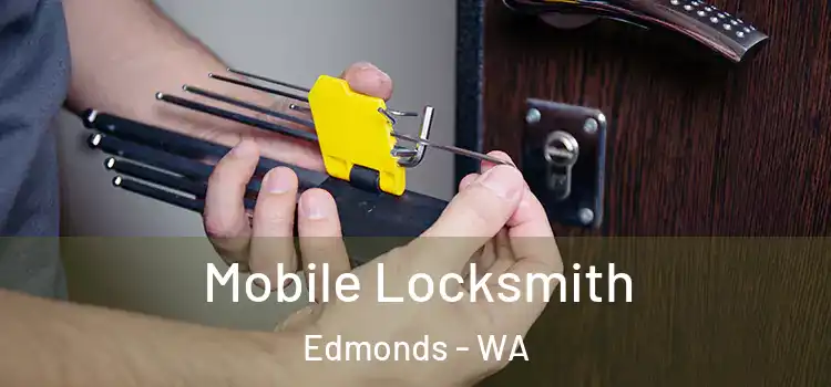 Mobile Locksmith Edmonds - WA
