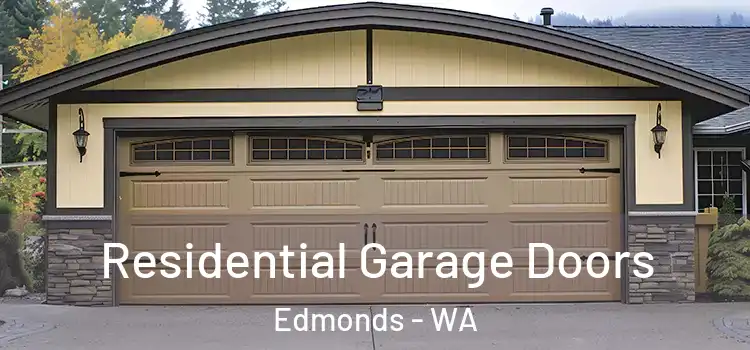  Residential Garage Doors Edmonds - WA