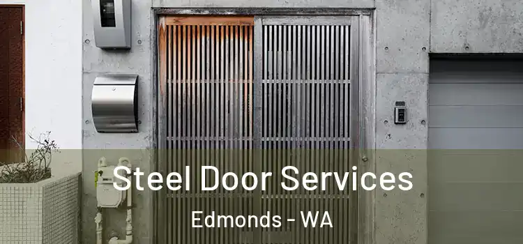 Steel Door Services Edmonds - WA